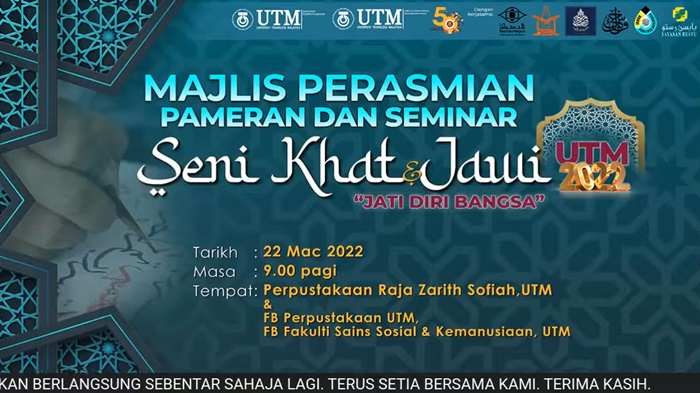 Majlis Perasmian Pameran Seni Khat & Jawi UTM 2022
