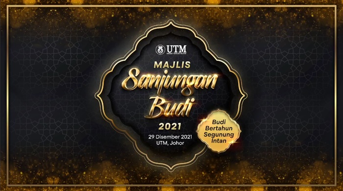 Majlis Sanjungan Budi 2021 Universiti Teknologi Malaysia