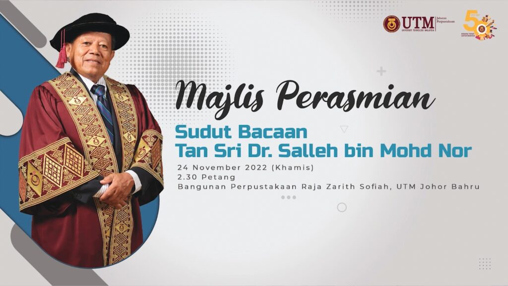 Majlis Perasmian Sudut Bacaan Tan Sri Dr. Salleh bin Mohd Nor