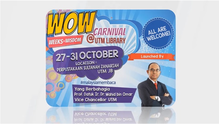 WoW : Opening Ceremony WOW Carnival @ UTM Library 2018