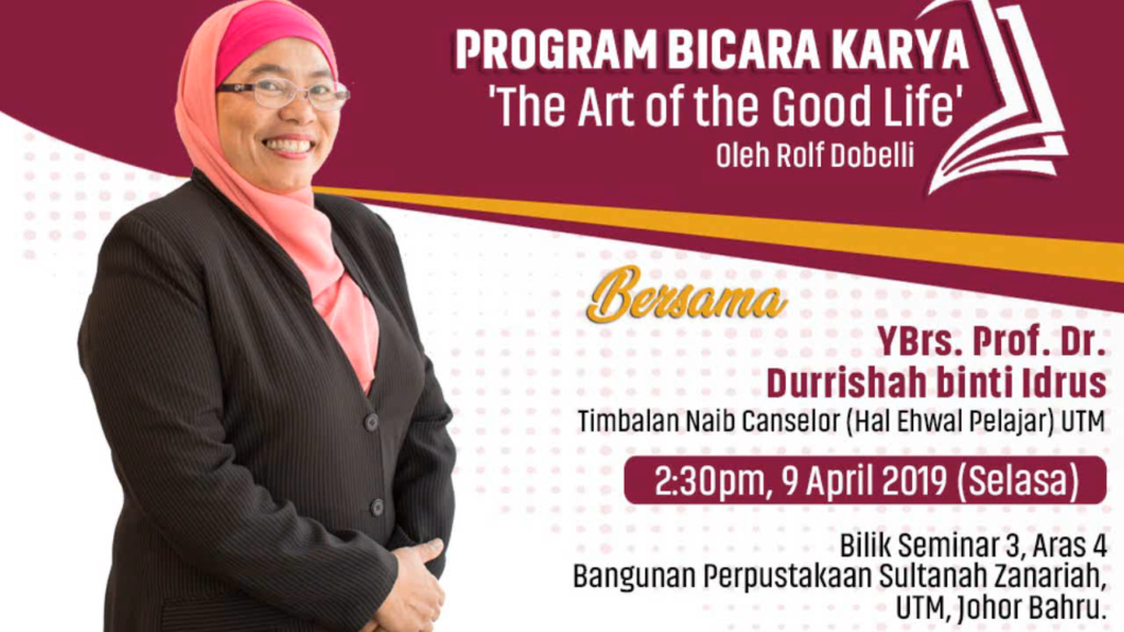 Program Bicara Karya"The Art of the Good Life"